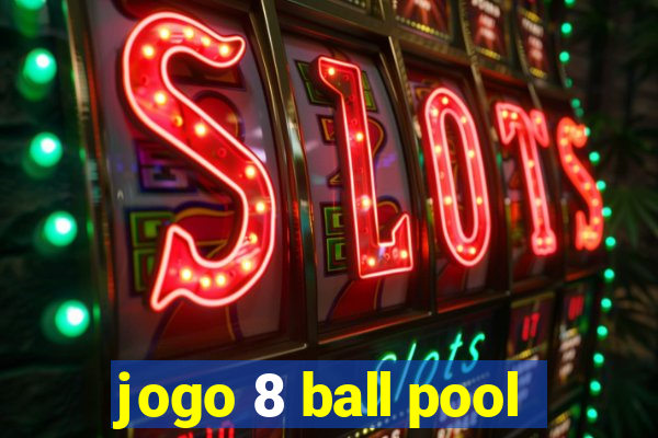 jogo 8 ball pool